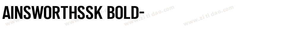 AinsworthSSK Bold字体转换